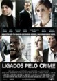 Ligados Pelo Crime-(dublado)